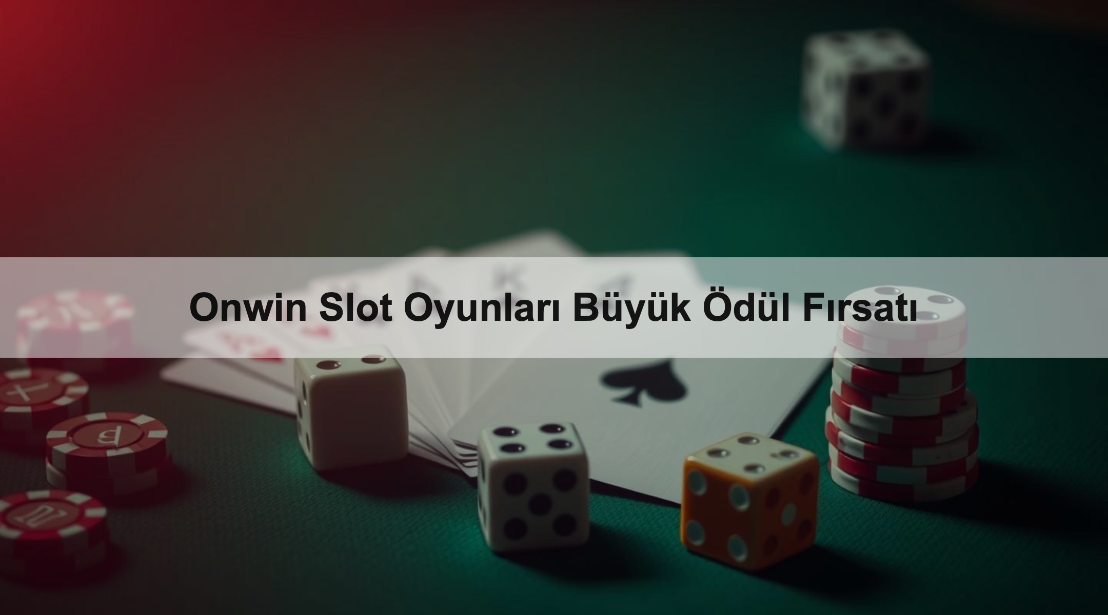 Onwin Slot Oyunları Büyük Ödül Fırsatı